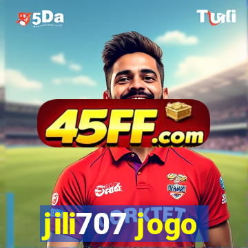 jili707 jogo
